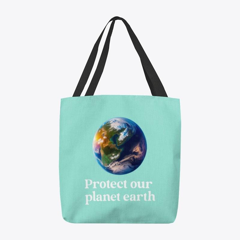 Protect our planet earth